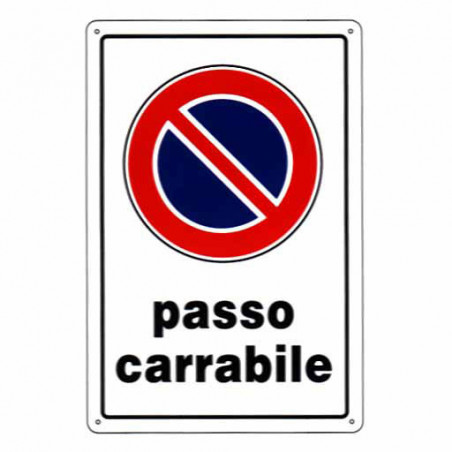 Cartello Passo Carrabile 20X 30 Plastica