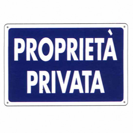 Cartello Proprieta' Privata 30X 20 Plastica