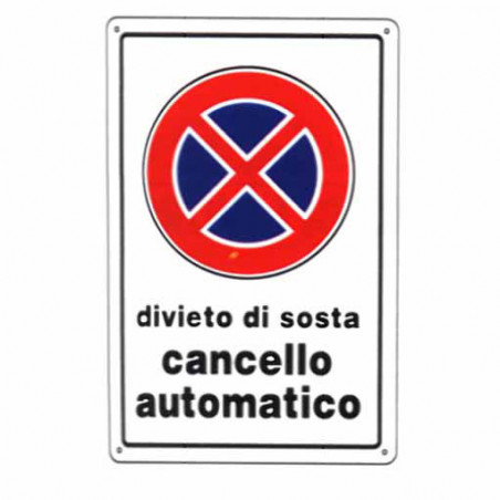 Cartello Divieto Di Sosta 20X 30 Plastica