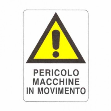 Machine Movement Sign 48X 68 Plastic