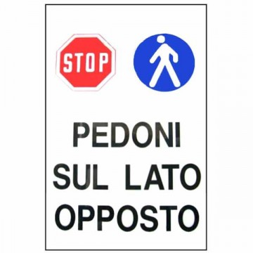 Opposite Side Pedestrian Sign 48X 68 Plastic