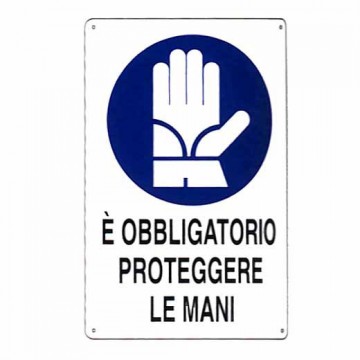 Hand Protection Sign 20X 30 Aluminium